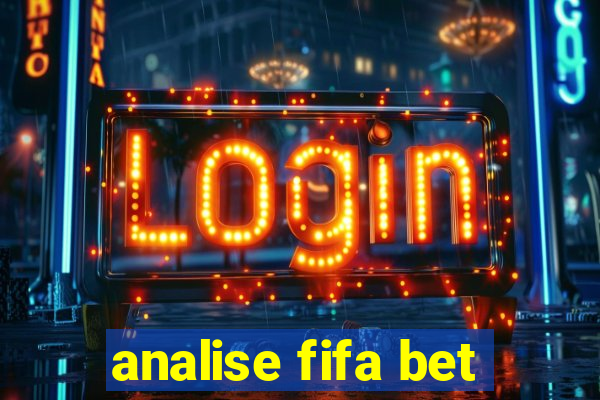 analise fifa bet